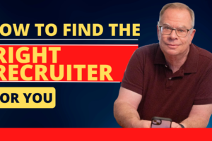 Finding the Right Recruiter