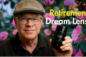 Retirement Dream Lens